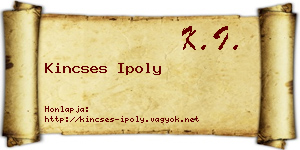 Kincses Ipoly névjegykártya